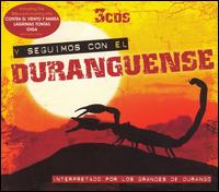 Grupo Los Grandes de Durango - Y Seguimos Con el Durangense lyrics