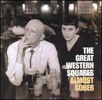 Great Western Squares - Almost Sober lyrics
