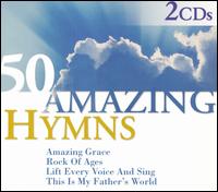 The Great Plains Chorale - 50 Amazing Hymns lyrics