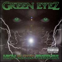 Green Eyez - High Blood Pressure lyrics
