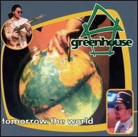 Greenhouse - Tomorrow the World lyrics
