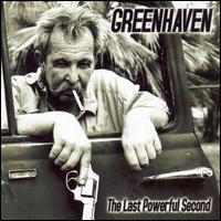 Greenhaven - The Last Powerful Second lyrics