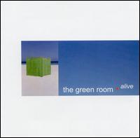 The Green Room - Alive lyrics