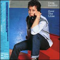 Greg Guidry - Over the Line lyrics