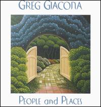 Greg Giacona - People & Places lyrics