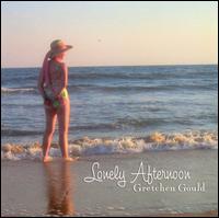 Gretchen Gould - Lonely Afternoon lyrics