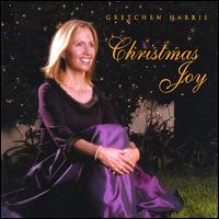 Gretchen Harris - Christmas Joy lyrics