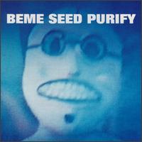 Beme Seed - Purify lyrics