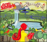 Greg Summerlin - All Done in Good Time lyrics