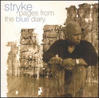 Stryke - Pages From the Blue Diary lyrics