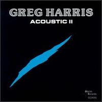 Greg Harris - Acoustic II lyrics