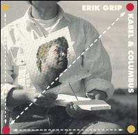 Erik Grip - Kabel & Columbus lyrics