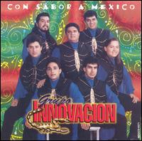 Grupo Innovacin - Con Sabor a Mexico lyrics