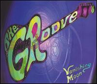 The Groove - Vanishing Moon lyrics