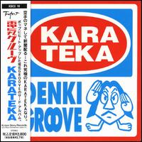 Denki Groove - Karateka lyrics