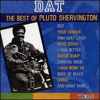 Pluto Shervington - Dat: The Best of Pluto Shervington lyrics