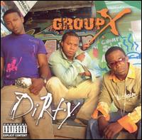 Group X - Dirty lyrics