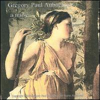 Gregory Paul Aubuchon - A Muse lyrics