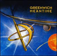 Greenwich Meantime - Greenwich Meantime lyrics