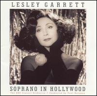 Lesley Garrett - Soprano in Hollywood lyrics