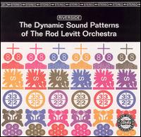 Rod Levitt - The Dynamic Sound Patterns lyrics