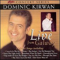 Dominic Kirwan - Live in Galway lyrics