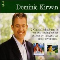 Dominic Kirwan - Echoes of Ireland and Irish Favourites lyrics