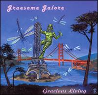 Gruesome Galore - Gracious Living lyrics