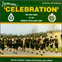 The Staff Band Of The Women's Royal Army Corp - Celebration lyrics