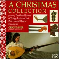 Gregg Miner - A Christmas Collection, Vol. 2 lyrics