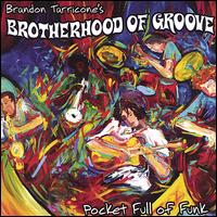 Brotherhood of Groove - Pocket Full of Funk lyrics