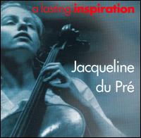 Jacqueline du Pr - A Lasting Inspiration lyrics