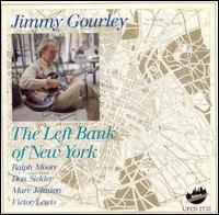 Jimmy Gourley - The Left Bank of New York lyrics