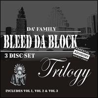 Da' Atv Family - Bleed da Block Trilogy lyrics