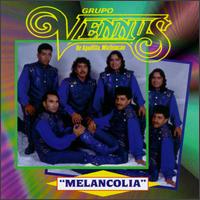 Grupo Vennus - Melancolia lyrics