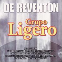 Grupo Ligero - De Reventon lyrics