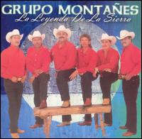 Grupo Montanes - La Leyenda de la Sierra lyrics