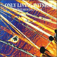 Only Living Witness - Prone Mortal Form lyrics