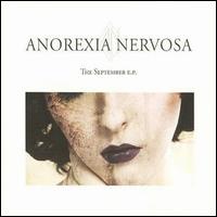 Anorexia Nervosa - The September EP lyrics