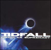 Tidfall - Circular Supremacy lyrics