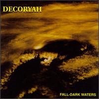 Decoryah - Fall-Dark Waters lyrics
