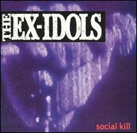 Ex-Idols - Social Kill lyrics