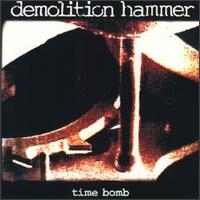 Demolition Hammer - Time Bomb lyrics