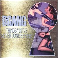 Roxx Gang - Things You've Never Done Before lyrics
