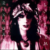 Roxx Gang - Love 'Em and Leave 'Em lyrics