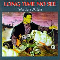 Verden Allen - Long Time No See lyrics