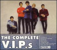 The V.I.P.s - The Complete V.I.P.s lyrics