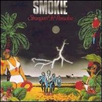 Smokie - Strangers in Paradise lyrics