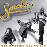 Smokie - Our Swedish Collection lyrics