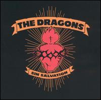 The Dragons - Sin Salvation lyrics